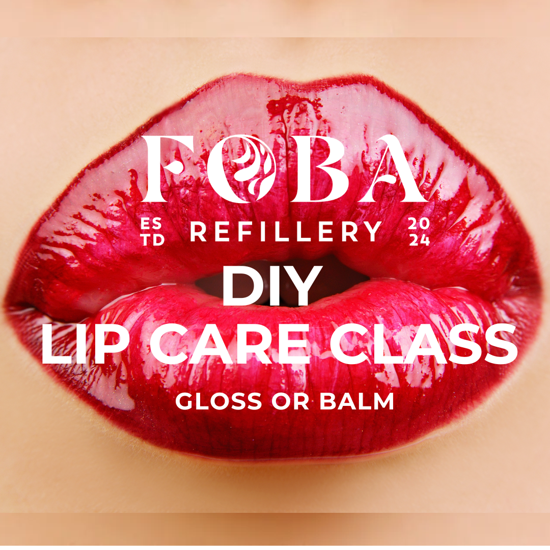 DIY Lip Care Class (Gloss or Balm)